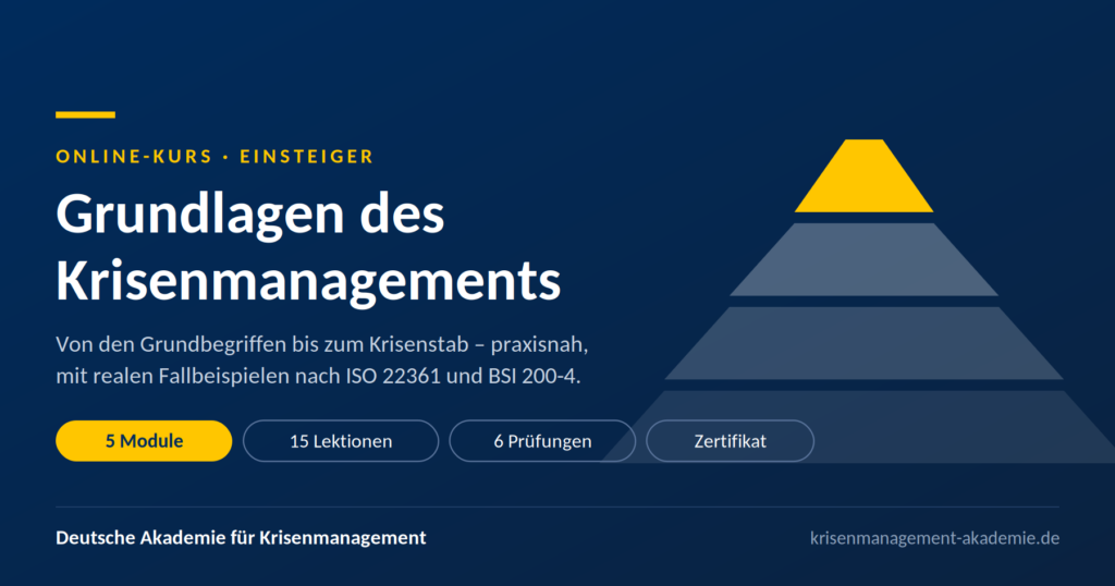 Grundlagen des krisenmanagements (onlinekurs, 5 module + zertifikat) | deutsche akademie für krisenmanagement