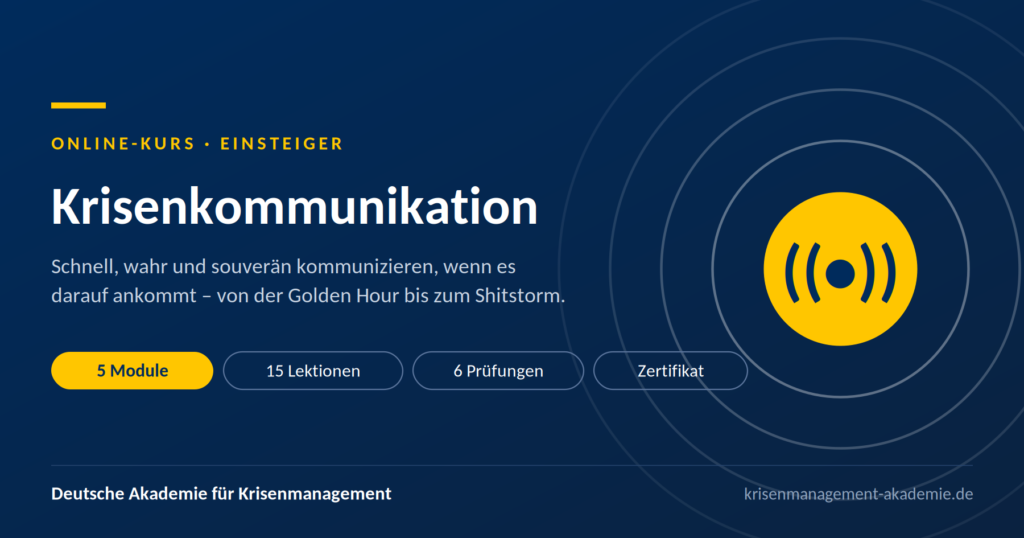 Krisenkommunikation (onlinekurs, 5 module + zertifikat) | deutsche akademie für krisenmanagement
