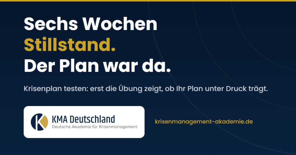 Krisenplan testen: Übung als Nachweis der Handlungsfähigkeit — Deutsche Akademie für Krisenmanagement