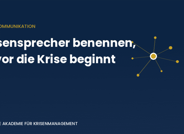 Krisensprecher benennen – deutsche akademie für krisenmanagement