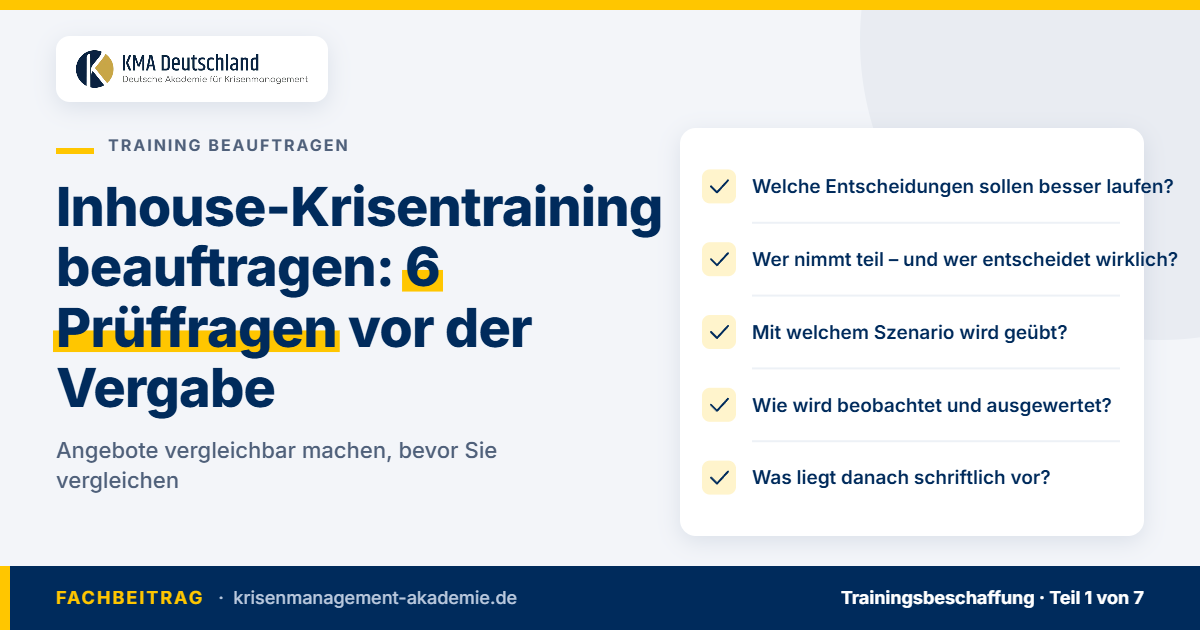 Inhousekrisentraining Beauftragen: 6 Prüffragen Vor Der Vergabe | Krisenmanagement Sechs prüffragen vor der vergabe eines inhousekrisentrainings als checkliste. Kma deutschland.