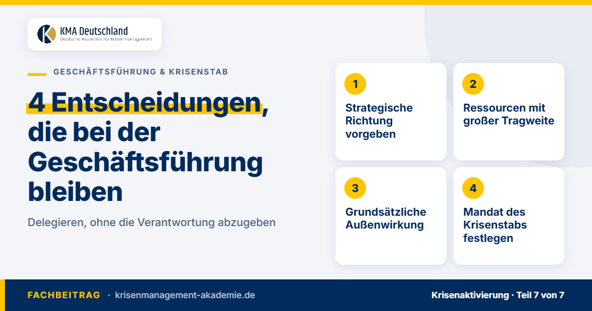 Krisenaktivierung: vier entscheidungen, die bei der geschäftsführung bleiben. Kma deutschland.