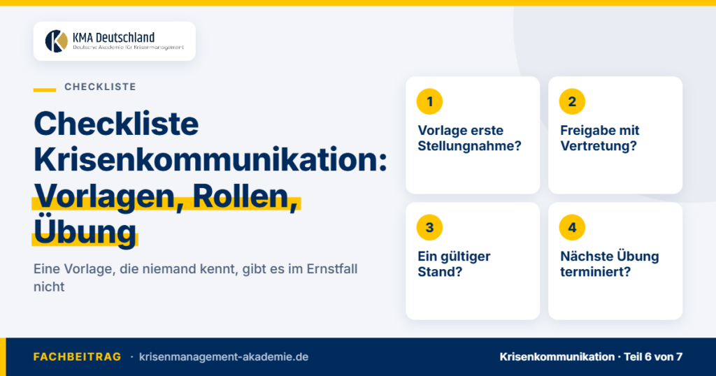 Checkliste Krisenkommunikation: Vorlage, Freigabe, Stand, Übung. KMA Deutschland.